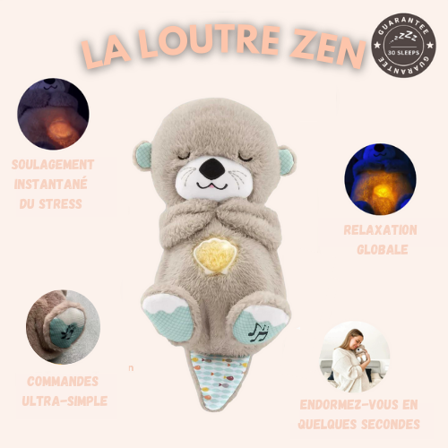 LA LOUTRE ZEN - Le compagnon relaxant